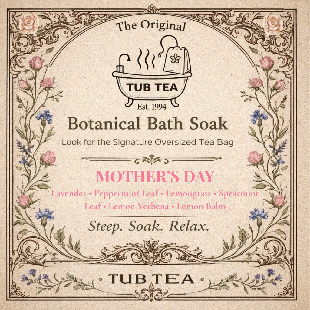 Mother's Day Tub Tea